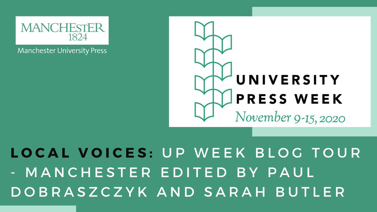 Today is our stop on the  #UPWeek Blog Tour! Read an interview with  @dobraszczyk and  @SarahButler100, editors of the forthcoming book Manchester: Something rich and strange. https://tinyurl.com/y3gs8okl&nbsp; #ReadUP  #RaiseUP  #AUPresses  #LocalVoices