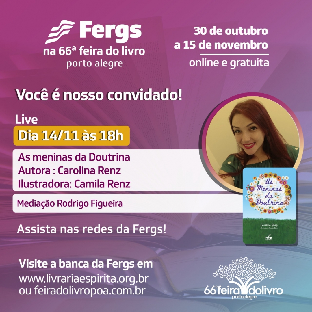 FergsOficial's tweet photo. Live de lançamento do livro As Meninas da Doutrina, de Carolina Renz, com ilustrações de Camila Renz. Neste sábado, 14, às 18h. Ao vivo, nas redes da Fergs e Fergs Livraria!
#fergs #fergslivraria #fergseditora #livroespirita #literaturaespirita #66feiradolivropoa https://t.co/U551uli98p