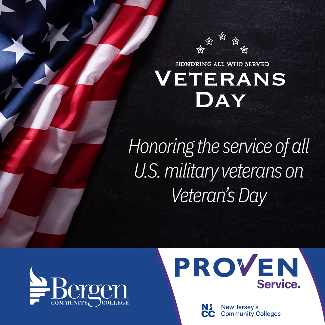 BergenCC's tweet photo. Bergen Community College honors the service of all United States military veterans on Veteran's Day.
#njproven #provenservice
#veteransday #veterans #veteran #veteransupport #military
#NJCommColleges #communitycollege #college #NJ https://t.co/l6kEOmCxty