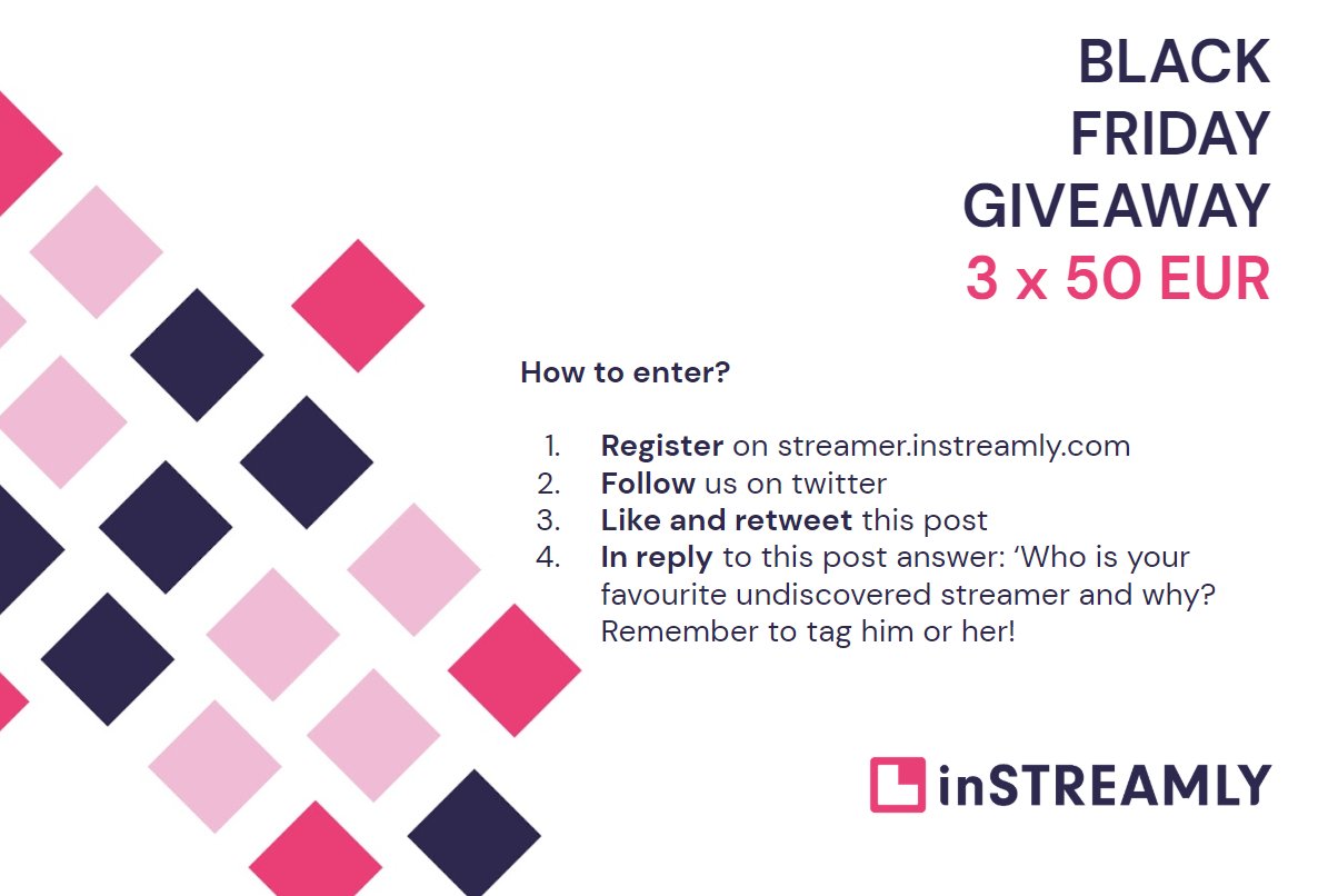 inStreamly's tweet photo. inSTREAMLY Black Friday Giveaway!🏴‍☠️
To get one of three 50 EUR* prizes:

✅ sign up on: https://t.co/hH9S8ya2J3
☑️ follow us on Twitter
❤️ like &amp; RT🔂this post
💬 in comments tag your favorite undiscovered streamer

Winners will be drawn 20.11
*paid to inSTREAMLY account https://t.co/pkRLbyshzB
