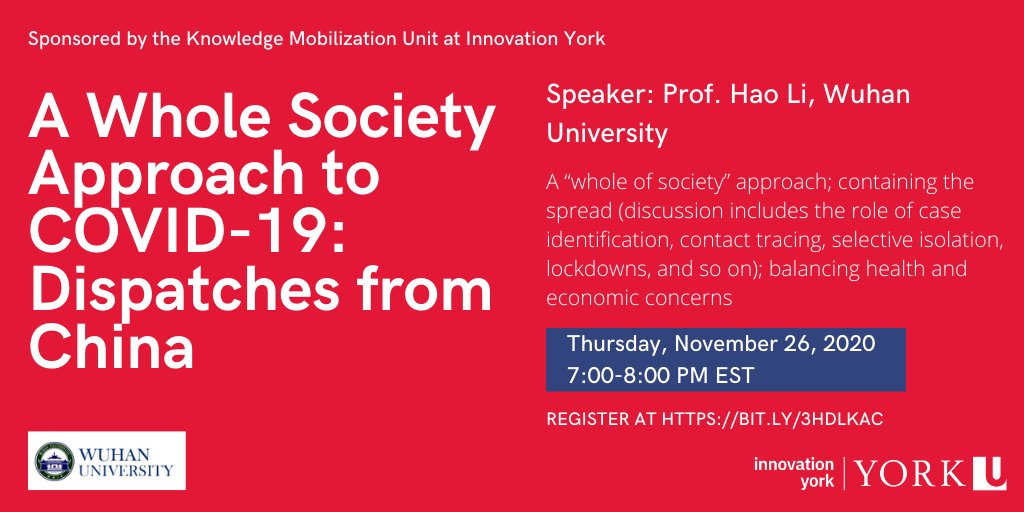 KMbYork's tweet image. Join  us on November 26 for the second lecture in our webinar series A Whole Society Approach to COVID-19: Dispatches from China. Register at bit.ly/3hDlkac