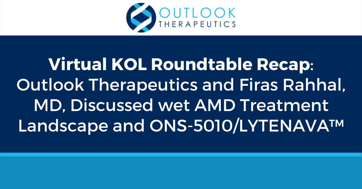 The  #VirtualInvestor KOL Roundtable with Dr. Firas Rahhal, a leading retinal clinician, offered insight on  #wetAMD treatment and the potential of ONS-5010/LYTENAVA™ to improve available treatment options. Read the press release:  https://bit.ly/32CNa1Y&nbsp;
