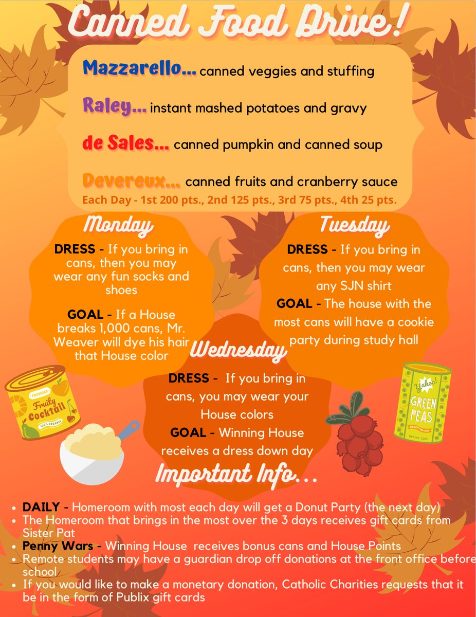 MsRosz's tweet photo. Canned Food Drive starts Monday! Bring in items (based on your  house) to earn points, win prizes, and most importantly, GIVE to others! #SJNserves #SeasonOfGiving #LetsFeedCollierCounty 🦃 https://t.co/sg8nbbRODB