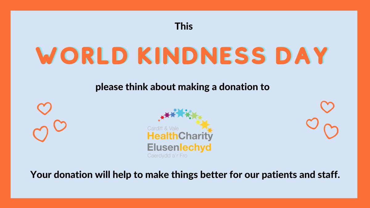 In a world where you can be anything – be kind 💕

Any amount you can donate to the Cardiff &amp; Vale Health Charity this #worldkindnessday will be used to improve the lives of our patients and staff. 
 
Please click the link to donate: healthcharity.wales/donate