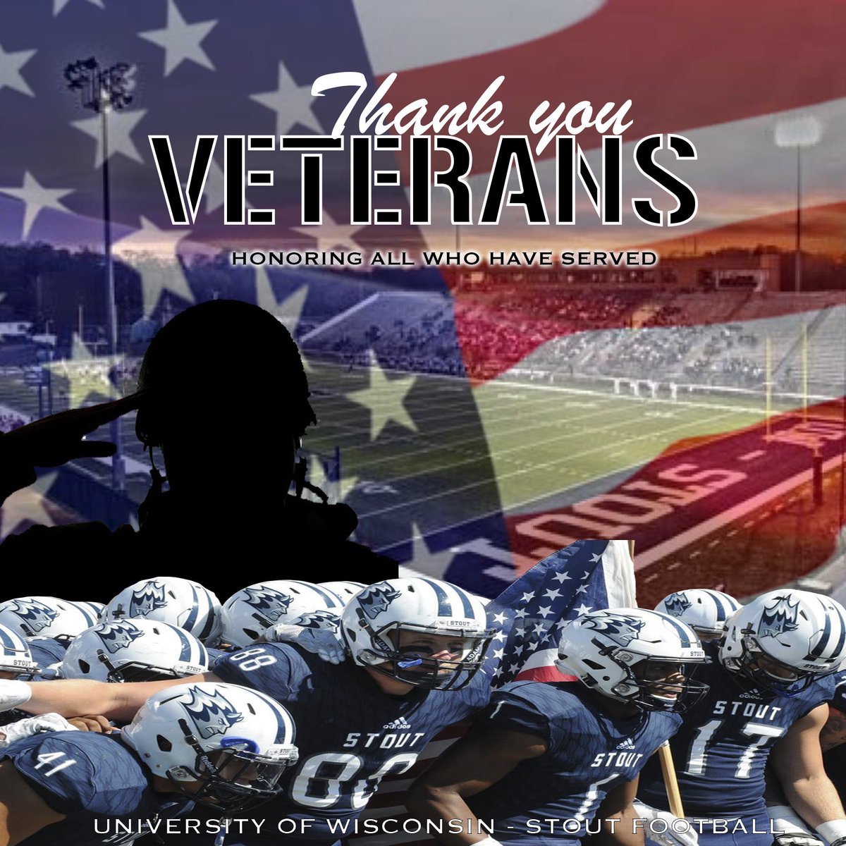 UWStoutFootball's tweet photo. To all those who have courageously served, and those currently serving our country, we thank and honor you. https://t.co/f3L0budzRo