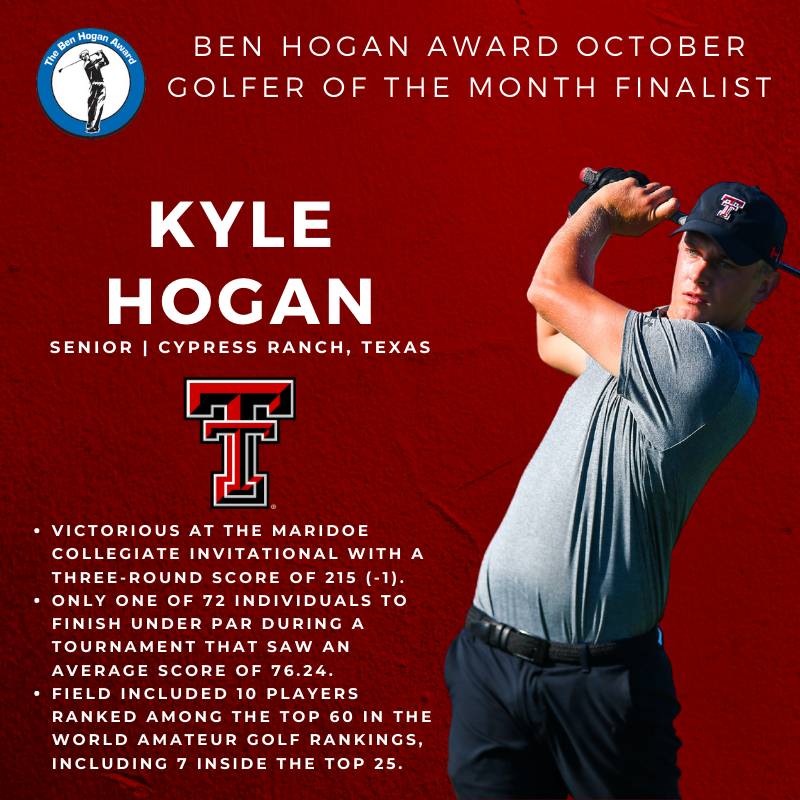 Vote for Kyle Hogan of <a href="/TexasTechMGolf/">Texas Tech Men’s Golf</a> for Ben Hogan Award October Golfer of the Month honors! Like this post, as well as on Instagram and Facebook. The top vote getter on each social media channel will receive a committee vote.

📰 bit.ly/2Ufvftk