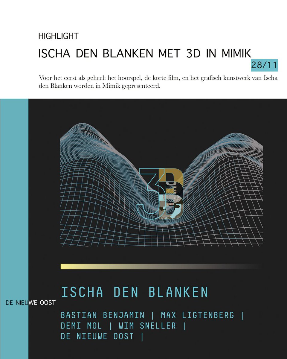 Aangekondigd: Ischa den Blanken staat op 28 november in Mimik met zijn spoken-word EP: 3D! 
Tickets en meer info: denieuweoost.nl/event/ischa-de…