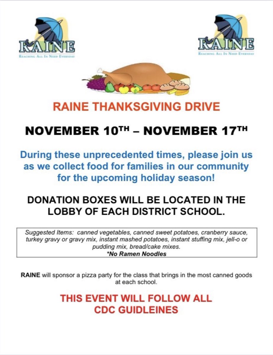 RHSKeyClub7's tweet photo. Take part in the RAINE Thanksgiving Drive to help people in our community this holiday season! Collect suggested items and drop them off in donation boxes located in the lobby of each district school. This event only lasts from November 10th to the 17th, so start collecting! https://t.co/J1fmy3xkbV