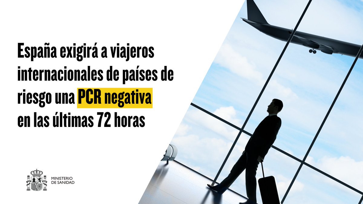 sanidadgob's tweet photo. 🛬 España exigirá a los viajeros internacionales de países de riesgo una PCR negativa en las últimas 72 horas

Esta medida se suma a los controles que se llevan a cabo actualmente, como el control de temperatura y el control visual #COVID19 

ℹ️ https://t.co/HmXCznzHdo https://t.co/5M69QwY3iv