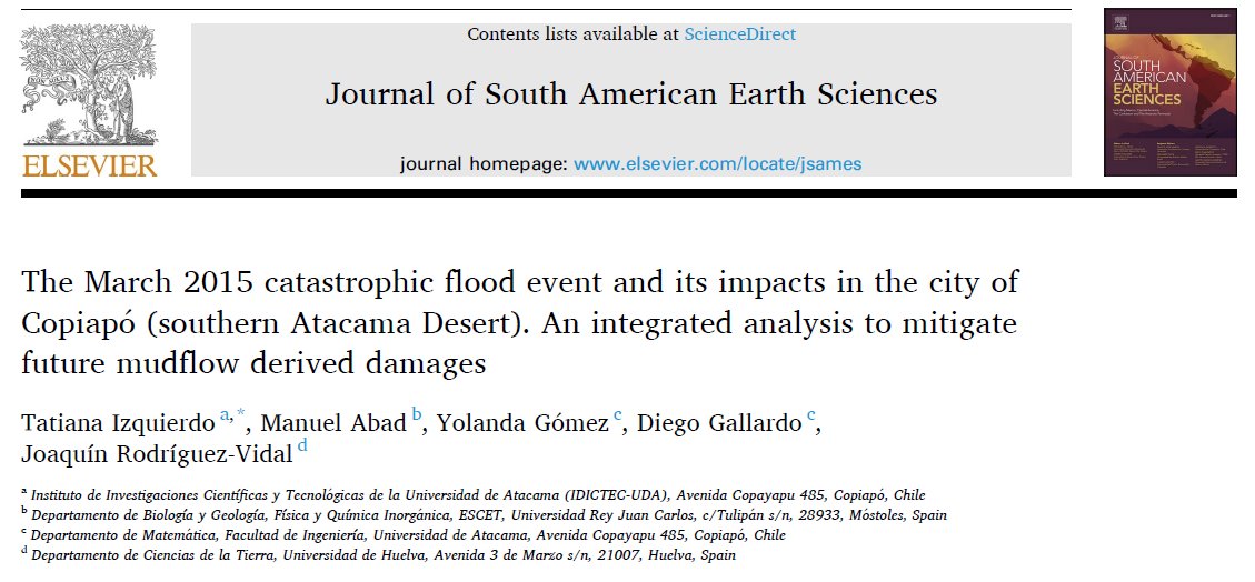 AtacamaCuat's tweet photo. ‼️ Ya está disponible online el artículo publicado en el Journal of South American Earth Sciences en el que se presentan los resultados de la investigación del grupo @atacamacuat sobre el evento extremo de 2015 en Copiapó #flood #AtacamaDesert

Abrimos 🧵 https://t.co/4ukS1hnoYT