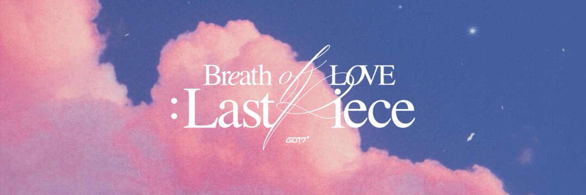 MARKTUANLOOK's tweet photo. < 𝐁𝐫𝒆𝐚𝐭𝐡 ℴ𝒻 𝐋𝑶𝐕𝐄 : 𝐋𝐚𝐬𝐭 𝒫 𝐢𝐞𝐜𝐞 >

headers / 5

#19Days_BreathComeback 
#GOT7 #갓세븐 @GOT7Official https://t.co/EHxQzdn7T5