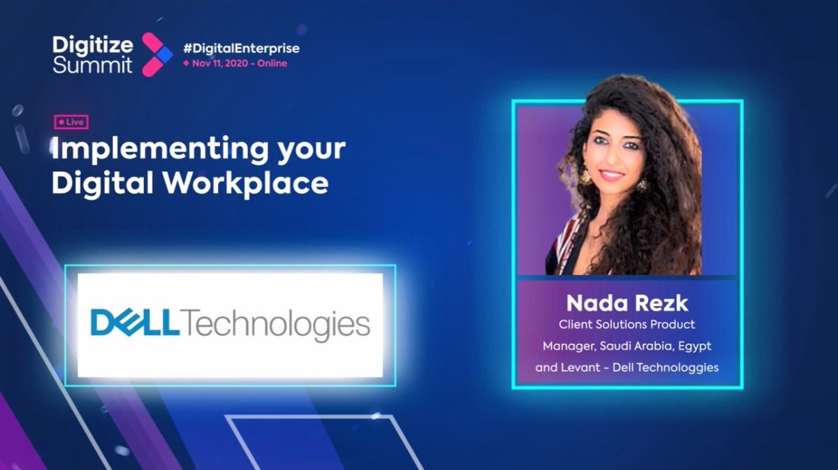 DigitizeSummit's tweet image. ⚡⚡ Nada Rezk from Dell Technologies Session ⚡⚡

Topic: &quot;Implementing your Digital Workplace&quot;
Speaker: Nada Rezk, Client Solutions Product Manager, Saudi Arabia, Egypt and Levant - Dell Technologies

Watch now: buff.ly/32yg43k

#DS2020 #digitizesummit
