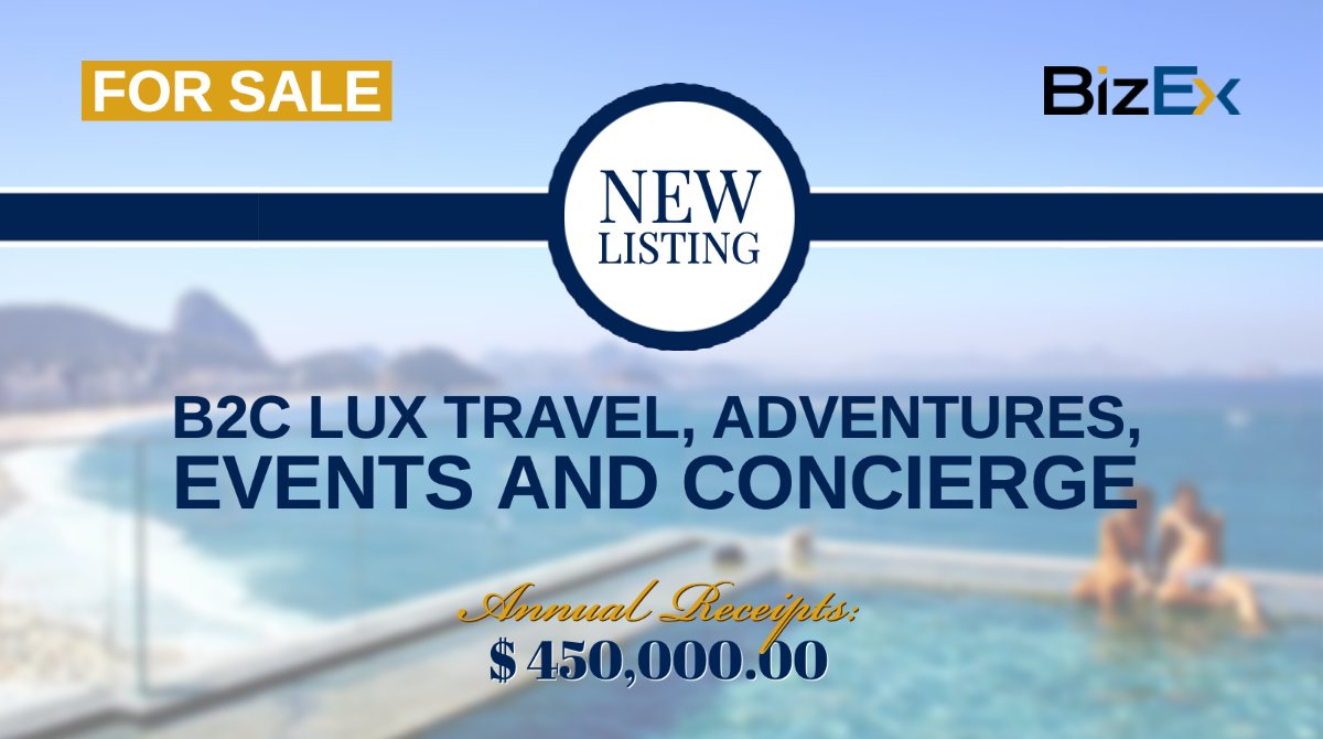 BizEx1335-SL: B2C Lux travel, adventures, events, and concierge
Location: Los Angeles, CA
Annual Receipts: $ 2,016,707.00
Broker / M&amp;A Advisor: Steve Lukes

Learn More: bizex.net/listing/1335