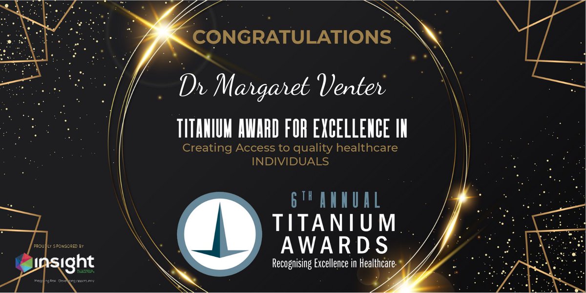 Congratulations Dr. Margaret Venter on winning the #titaniumawards2020 in the category: creating access to quality healthcare - Individuals