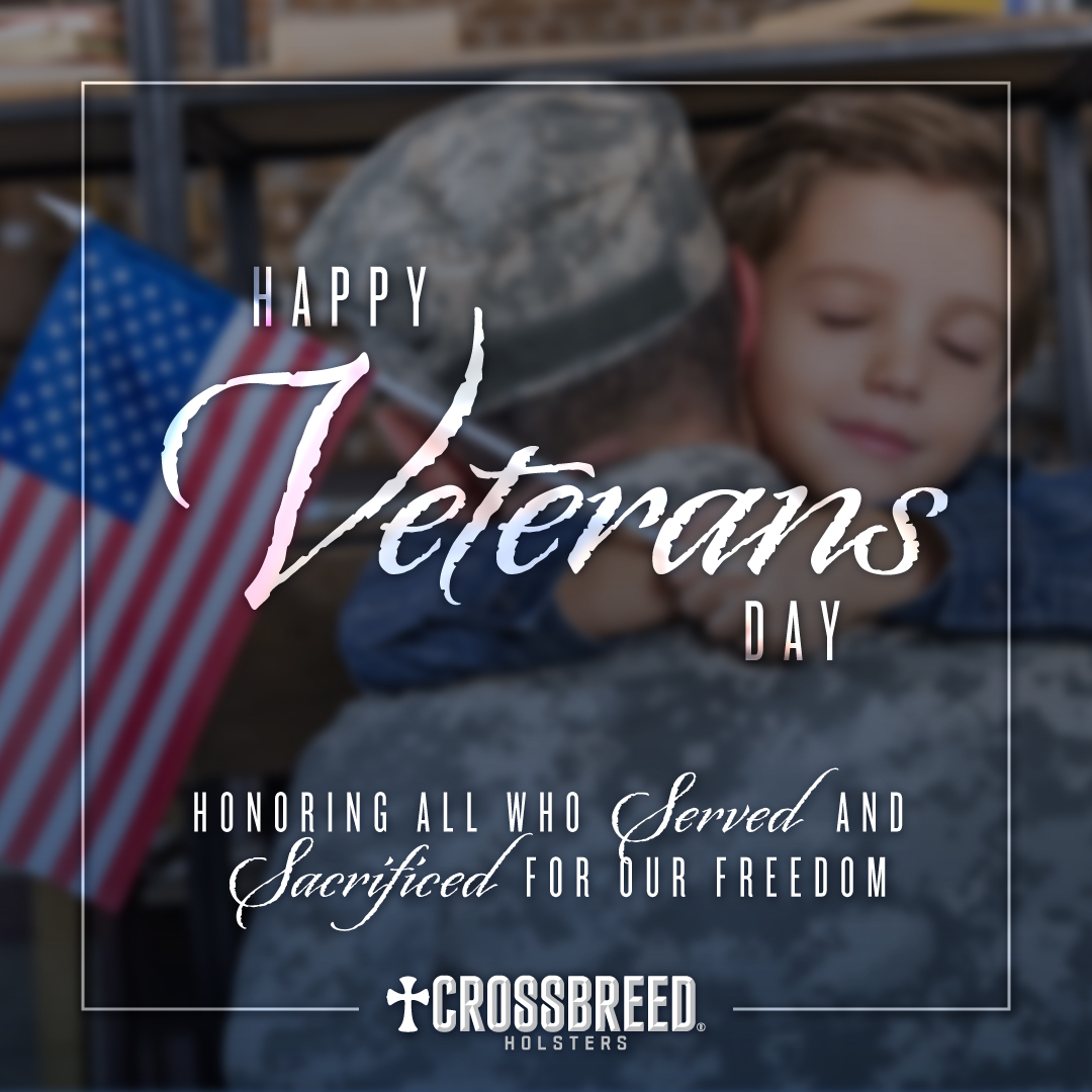 CrossBreed Holsters would like to take a moment to say Thank You to the great men and women of our United States Military! #VeteransDay2020