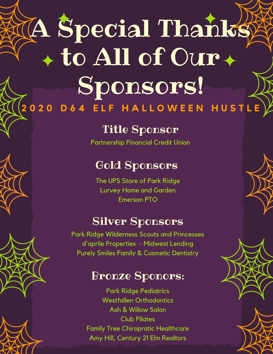 A HUGE thank you to our Sponsors of the 2020 D64 ELF Halloween Hustle!!