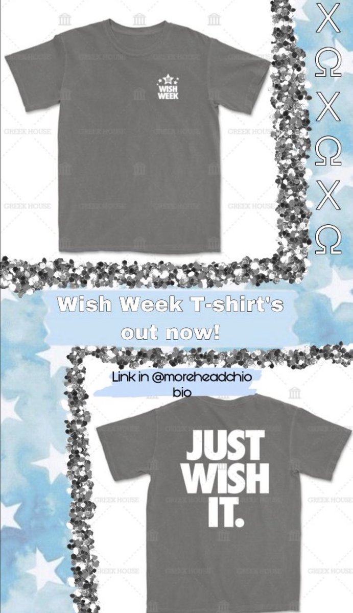 Wish week shirts!!!! Available until November 13th ✨ 

You can use the link below to purchase a shirt! All the proceeds go to <a href="/MakeAWish/">Make-A-Wish America</a> to help grant our wish child’s wish! 

greekhouse.org/store/Chi-Omeg…