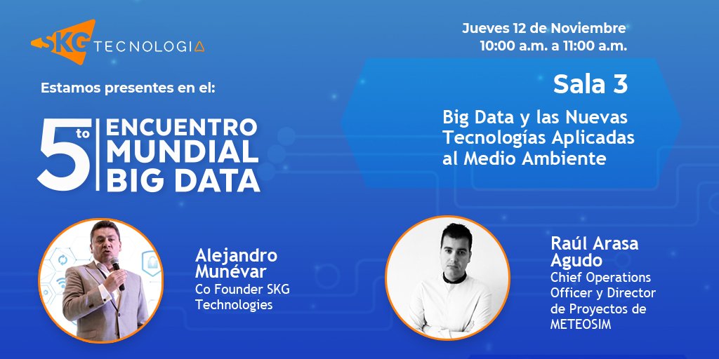 SKGtecnologia's tweet photo. Todavía estas a tiempo de participar en #EMBDATA2020. @SKGtecnologia y @meteosimsl se unen en un mismo espacio virtual para hablar del #BigData y las Nuevas Tecnologías aplicadas al Medio Ambiente, adquiere tu entrada en: https://t.co/Ti0pBs0ydC https://t.co/ep6atV2IQG