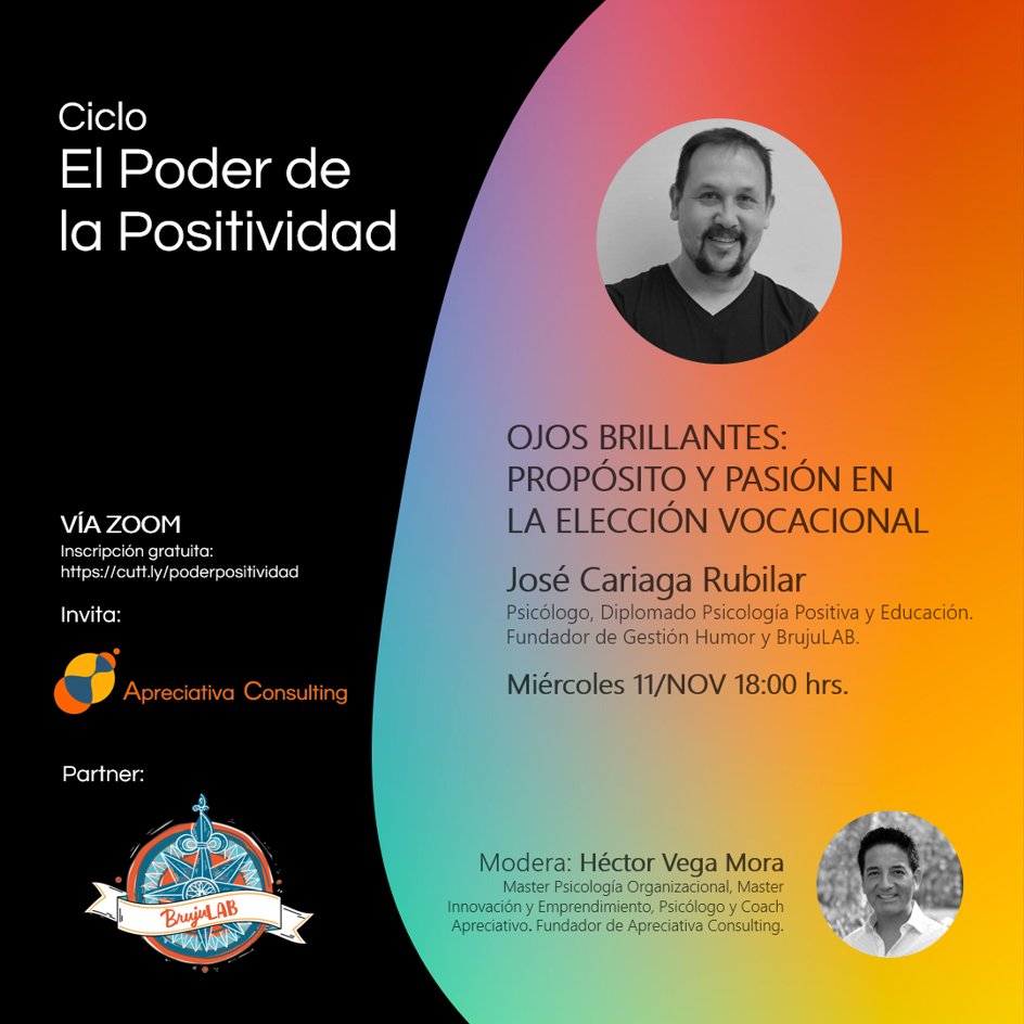 _apreciativa's tweet photo. Hoy es nuestra primera charla del ciclo "El Poder de la Positividad". Partimos con "Ojos Brillantes: Propósito y Pasión en la Elección Vocacional" a cargo del psicólogo JOSÉ CARIAGA. Aún puedes incribirte en https://t.co/UuDaT9fgRf https://t.co/JdWNIk3x4F