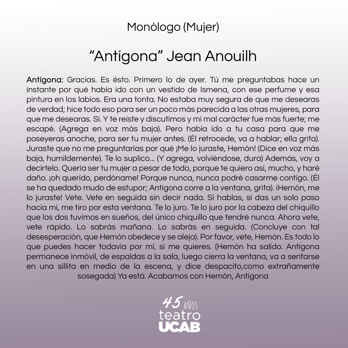TeatroUCAB's tweet photo. 🎭 Monólogos de nuestras audiciones 20-21 🎭

«El día que me quieras» de José Ignacio Cabrujas y «Antígona» de Jean Anouilh https://t.co/9gPHTmAL80