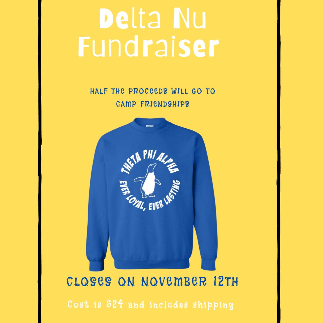 🚨CREWNECK SALE ALERT! The Delta Nu Chapter of Theta Phi Alpha is raising funds. Half the proceeds will go to Camp Friendship. The sale closes TOMORROW! Get your now! 
ow.ly/VL8P50ChSas