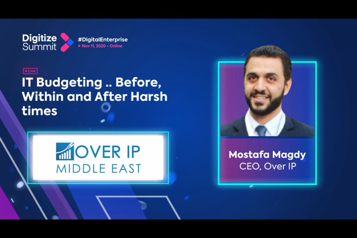 DigitizeSummit's tweet image. ⚡⚡ Mostafa Magdy from Over IP Middle East Session ⚡⚡

Topic: &quot;IT Budgeting .. Before, Within and After Harsh times&quot;
Speaker: Mostafa Magdy, CEO, Over IP Middle East

Watch now: buff.ly/32yg43k

#DS2020 #digitizesummit #digitalenterprise