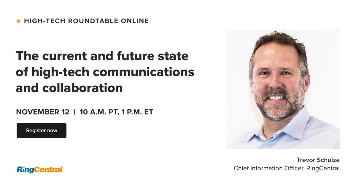 RingCentral's tweet photo. Join our #RCRoundtable with @TrevorSchulze1 and three special guests to discover how the COVID-19 pandemic caused businesses in the #hightech sector to pivot and what to expect next.
Register here: https://t.co/l4lz1VgOwX https://t.co/ct2N2RtBaC