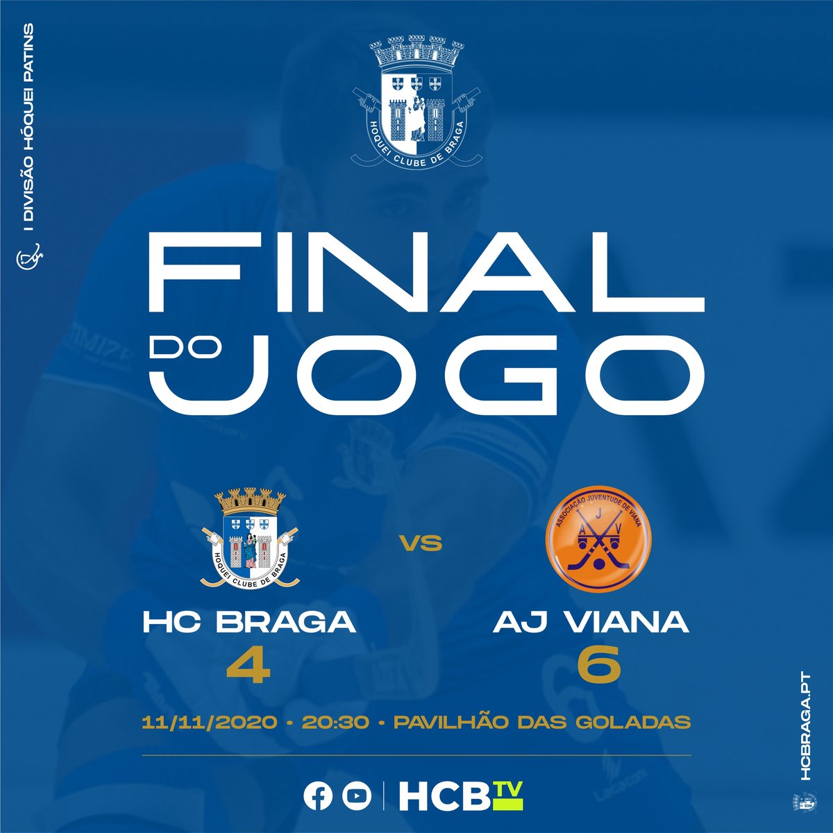 Final do Jogo 🥅

HC BRAGA 4 🔹 6 AJ VIANA 

Não é o resultado para o qual trabalhamos e lutamos, estamos certos que com o nosso querer e vontade vamos mostrar o nosso valor. Obrigado 🏑

🔵⚪ 𝑯𝑪𝑩𝒓𝒂𝒈𝒂 
#juntosomosmaisfortes #obrigadobraga
#hcbraga #hcb #hoqueibraga #braga