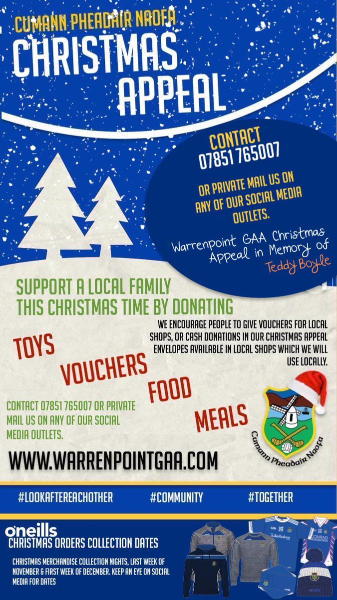 💙 Warrenpoint GAA Christmas Appeal 💙

Warrenpoint GAA tonight launches our Christmas Appeal in memory of Teddy Boyle 💙 This appeal aims at ensuring that no one goes without during this very different festive season. 

More details on our Facebook page