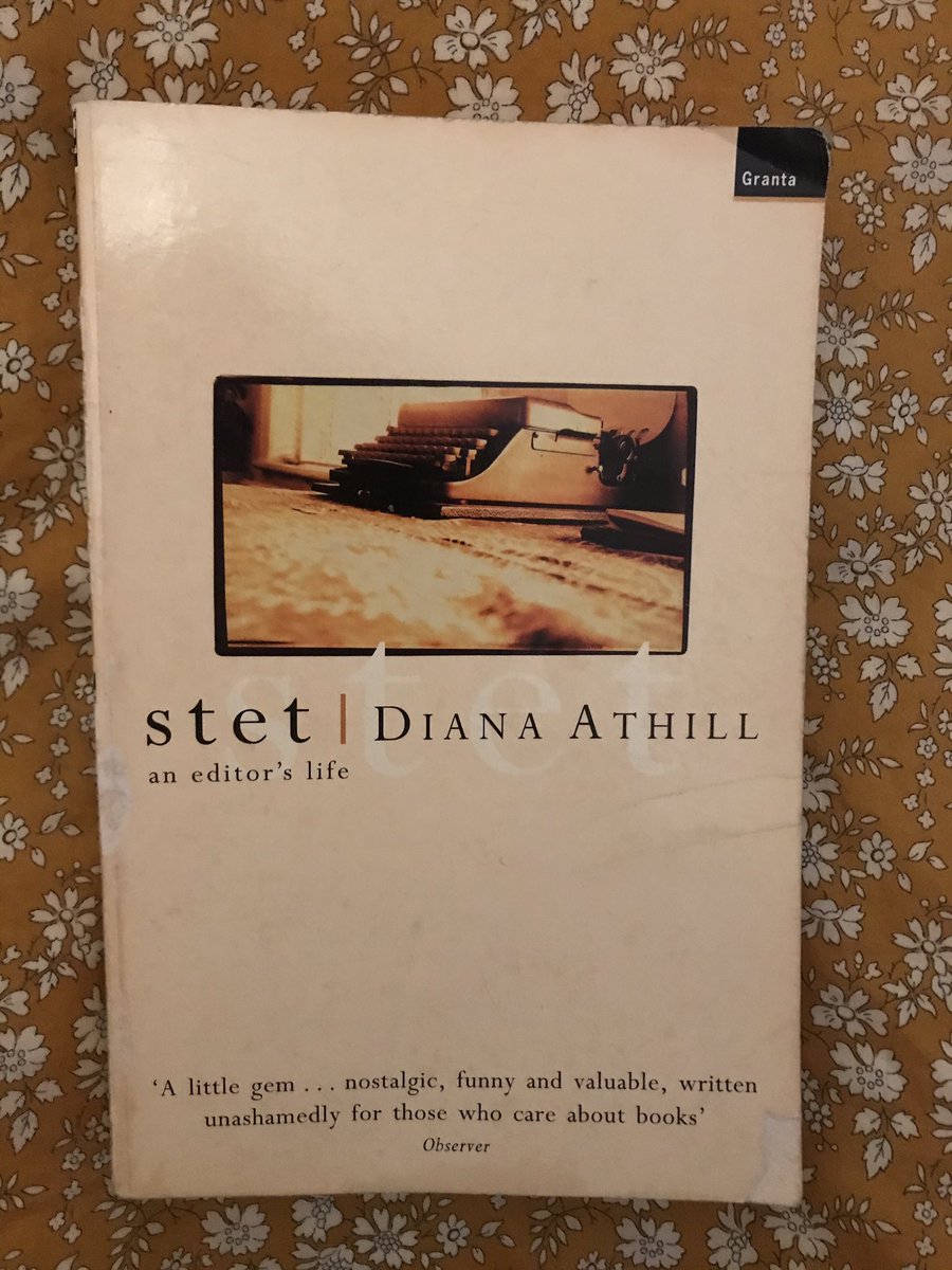 Stet has the tricky, gossipy tone of Nora Ephron at times, but is a beautiful book about working as an editor at the centre of twentieth century British publishing (come for the Stevie Smith, Jean Rhys, and Naipaul anecdotes, stay for the sly allusions to Athill’s sex life)
