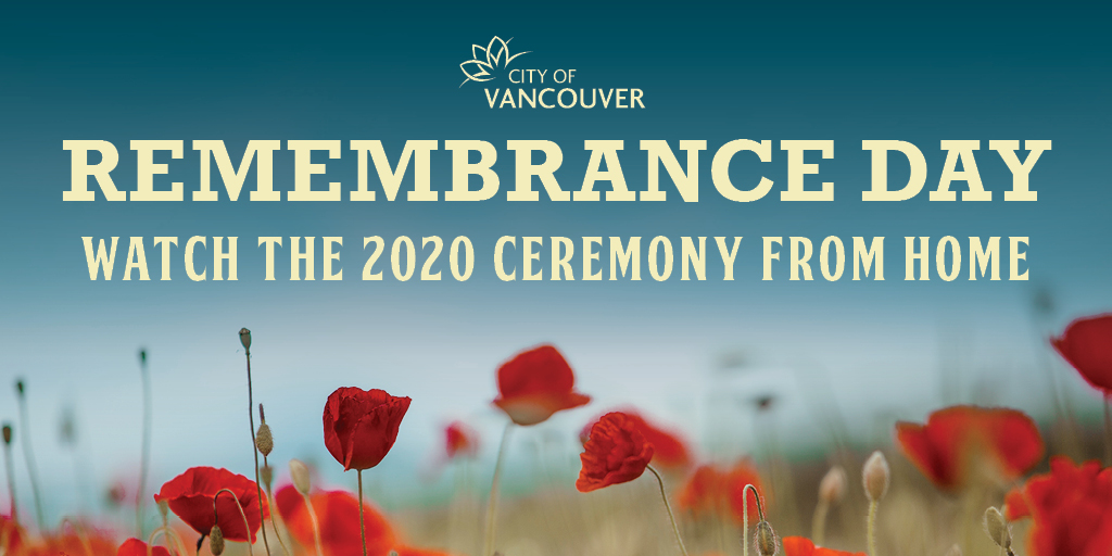 CityofVancouver's tweet photo. Today we honour Canada’s veterans who served, and remembered all those who gave their lives for our country and freedoms. Thank you for your service #lestweforget
#RememberInPlace with us and watch the ceremony starting now safely from home: https://t.co/RYZgStuyiE https://t.co/fALnjcPx9g