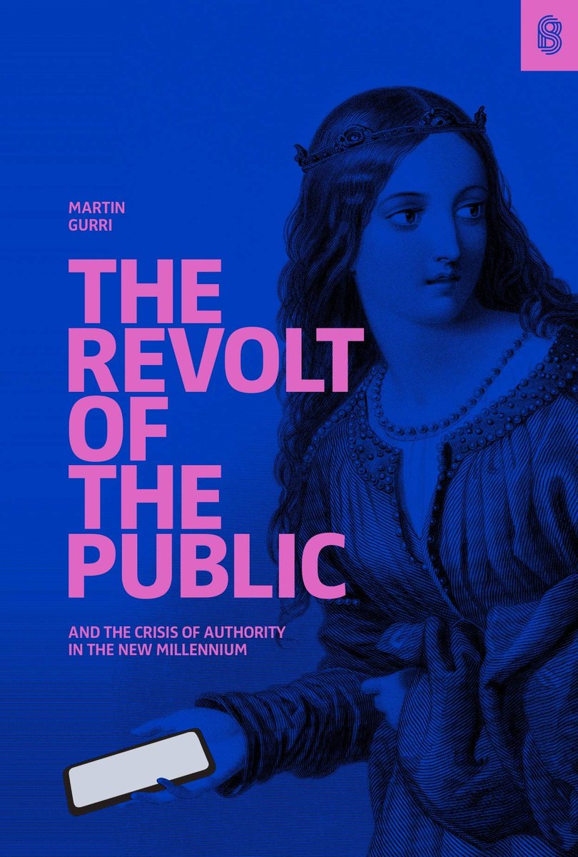 JBitwards's tweet image. 1/ A book that offers a helpful framework to view the cultural moment we find ourself in: The Revolt of the Public by @mgurri