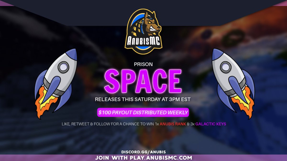 AnubisMCS's tweet photo. 🚀 Space Realm Prison (Map 1) 🚀

Enter the GIVEAWAY for the Release of our Space Realm on the 14th:

👑 1x Anubis Rank (90 Days)
🌟 3x Galactic Crate Keys 
♥️, 🔄 &amp; Follow @AnubisMCS for a chance to win! 

Update info: https://t.co/iemupnj0Sl https://t.co/pqLaB3Ipa8