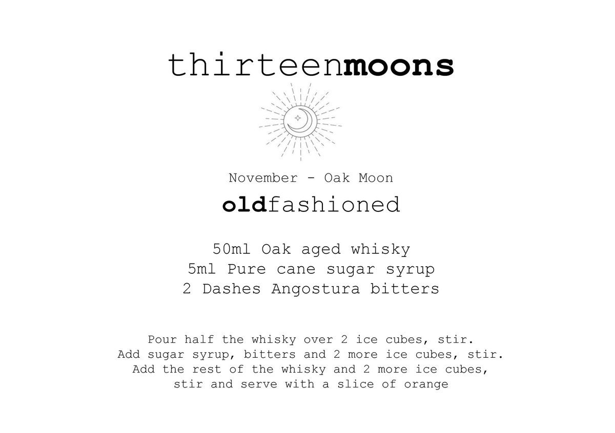 ABNF13's tweet photo. To celebrate the November Oak Moon join us for a thirteenmoons Old Fashioned. Slàinte mhath!

We’re releasing a moon themed cocktail recipe every day between All Hallows’ Day and Friday 13 November to celebrate the 13 full moons in 2020. https://t.co/g2QRdQdKfi