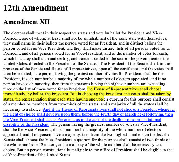 Next, the House votes for the President, but each state casts one vote decided by the Representatives from those states. (4/)