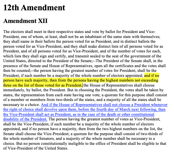 Let's break this down piece by piece. First, this process is triggered by there not being a majority of the EC votes going to one candidate. In that case, the vote is sent to the US House of Representatives. up to 3 candidates can be considered. See highlighted portion. (3/)