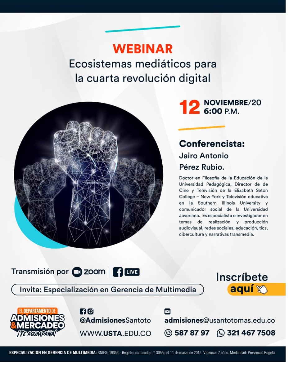 comsocial_usta's tweet photo. No se pueden perder este grandioso webinar👌👏💪
"Ecosistemas mediáticos para la cuarta revolución digita"
Se realizará el próximo jueves 12 de noviembre a partir de las 6:00 p.m. con Jairo Antonio Pérez Rubio, Doctor en Filosofía de la Educación
Link : https://t.co/tzJ4piO0oC https://t.co/3sJvtuCfB4