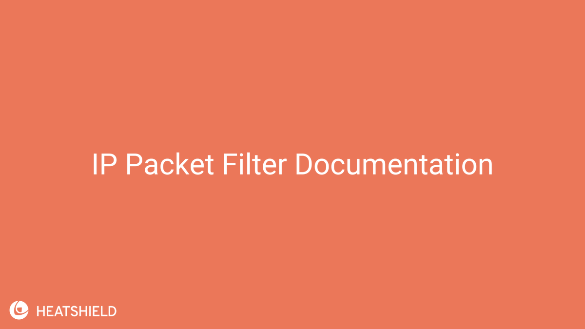HeatShieldIO's tweet photo. Want to learn more about the IP Packet Filter? Take a look at our IP Packet Filter Documentation https://t.co/blsafYAWap

#networksecurity #cybersecurity #onlinesecurity https://t.co/00zT9nlNov