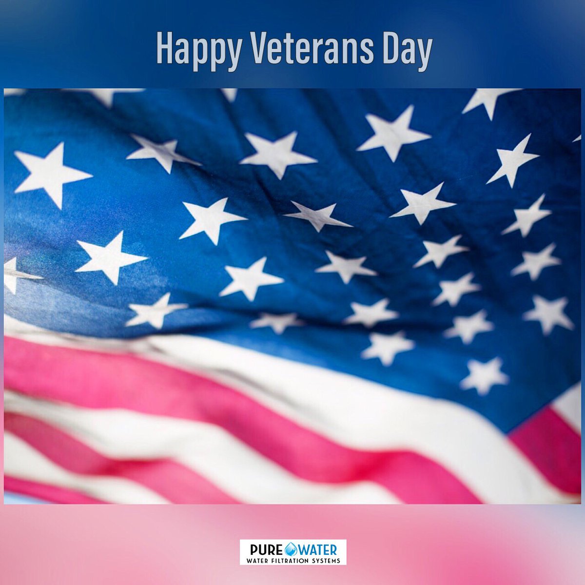 PurewaterCA's tweet photo. Home of the free, because of the brave. Thank You Veterans! 🇺🇸
#purewaterinc #wefixwater https://t.co/Edxy3RGX3x