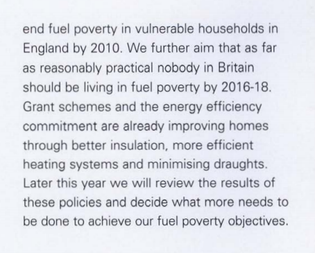 3 million households were living in fuel poverty in 2003. There were ambitious plans to reduce this to zero in England by 2010.How many households in Great Britain are still living in fuel poverty today? About 3 million, according to BEIS stats.