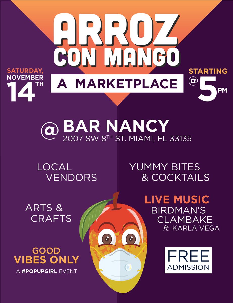 #ArrozConMango is THIS SATURDAY <a href="/BARNANCY305/">NANCY</a>! Join us for #localvendors, #craftcocktails, #livemusic by <a href="/BirdmanClambake/">Birdman's Clambake</a> beginning at 5 p.m. All ages welcome, no cover. More details: mutcomm.com/arroz-con-mang…. #WearAMask.