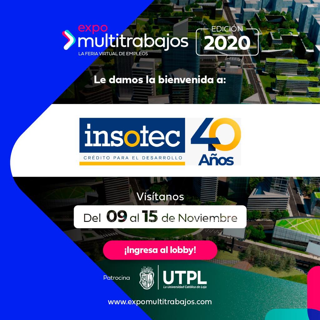 InsotecE's tweet photo. ¡Feria Virtual de Trabajo! Ingresa en el siguiente link: https://t.co/Hf8AaSjRET O pueden enviar sus hojas de vida a seleccion@insotec-ec.com #expoferiamultitrabajos https://t.co/4J9fFJfggT