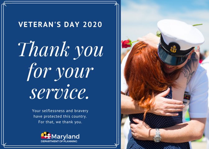 The Department of Planning and the Maryland Census Team would like to wish all our Veterans a Happy Veterans Day and thank them for their service to our nation.
