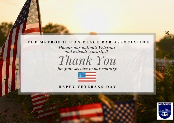MBBANYC's tweet photo. Today is Veterans Day. The MBBA honors those who have served or are currently serving our country. Thank you for your service.
______
#mbbanyc #mbbaleap #veteransday #blacklawyersmatter https://t.co/85D0MbrzFO