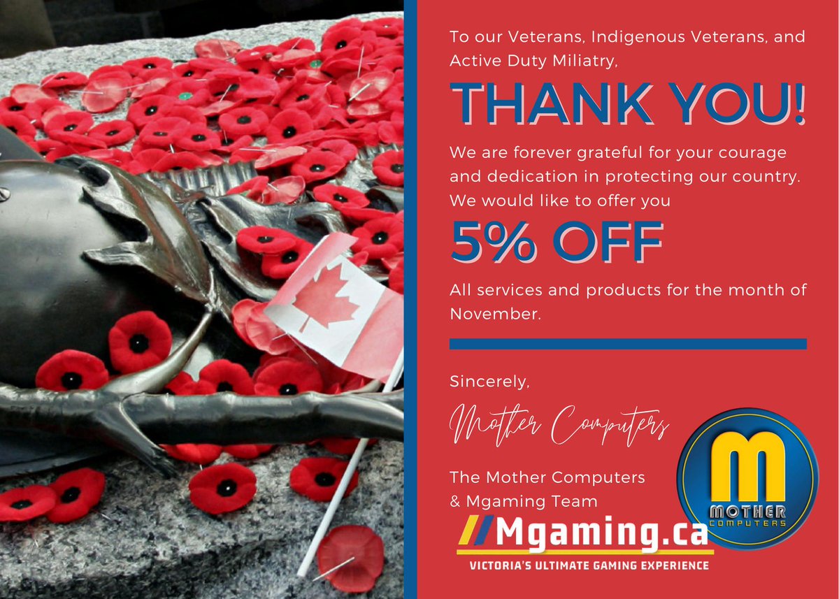 MotherComputers's tweet photo. To honour our Veterans, Indigenous Veterans &amp; Active Duty Military, we'd like to offer them 5% off all services and products for the month of November. Come visit us in-store or send us a DM for more info. We remember. #CanadaRemembers #Victoria #YYJ https://t.co/SD6ZnsfyJL