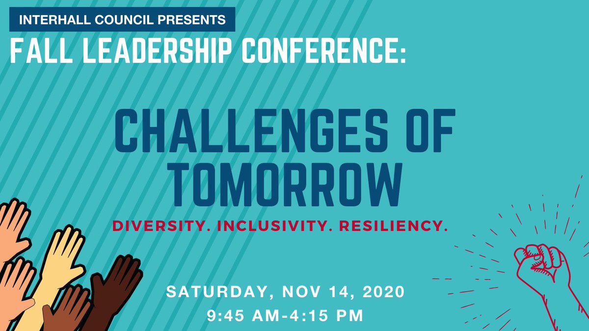 This Saturday is the Fall Leadership Conference: Challenges of Tomorrow! Listen in on any seminar you’d like and all conference information can be found at interhall.org/conference #FLC #conference #resiliency #inclusivity #diversity