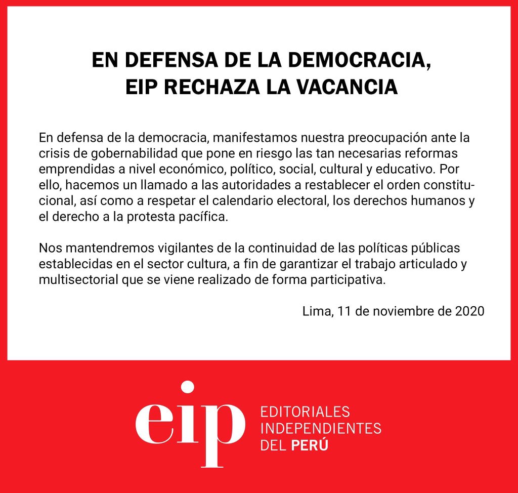 Comunicado de Editoriales Independientes del Perú (EIP) ante la vacancia presidencial.