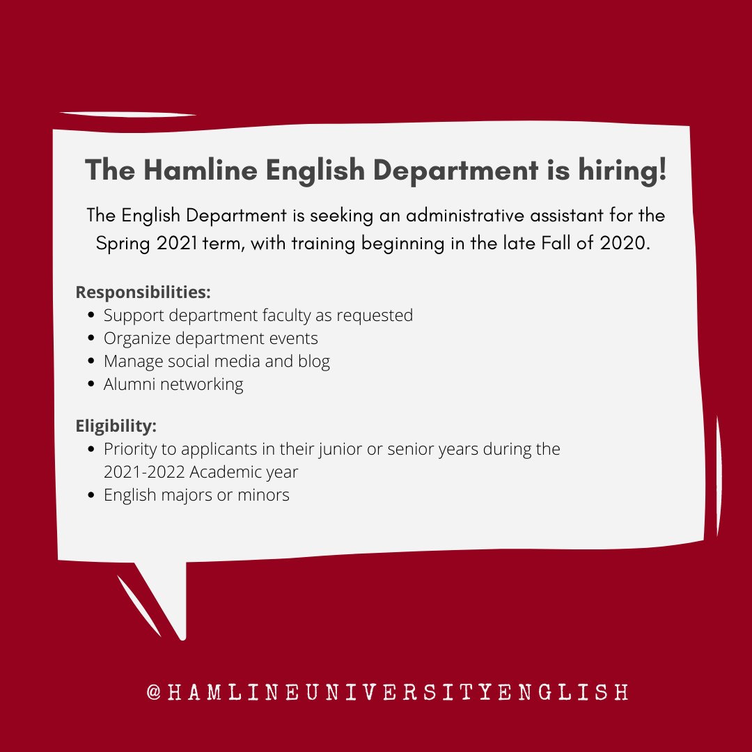 HamlineEnglish's tweet photo. The English Department is hiring! Interested in a work-study position as an administrative assistant? Send a cover letter and resume to englishstudents@hamline.edu! https://t.co/z6WEF9mG4O