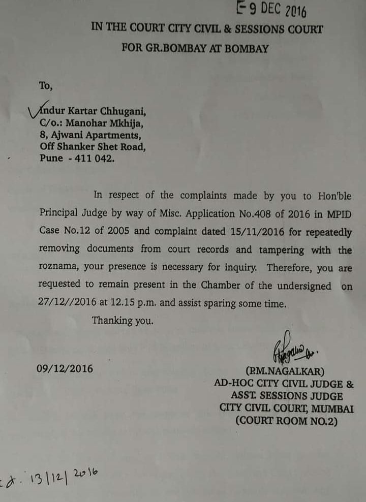He rejected Application, stating, it's aminstrative matter not Judicial matterAsked him- Sir, if you go for lunch, your staff steals doc's from your table, of case to be heard after lunch -it will become admin matter ?.He ordered later- order copy not to be given to Chhugani.