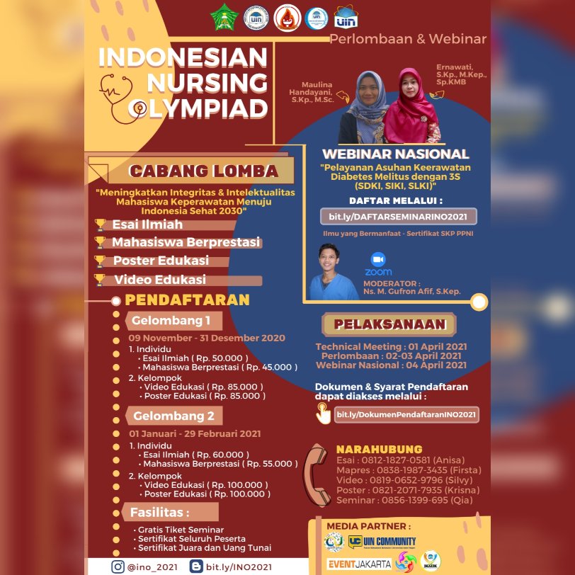 uincommunity's tweet photo. Himpunan Program Studi Ilmu Keperawatan UIN Syarif Hidayatullah menggelar Indonesian Nursing Olympiad 2021 nih! Daftar sekarang: https://t.co/5w5l3NjSqb #weloveuin #uincommunity #INO2021 https://t.co/phlBFSk0Yn